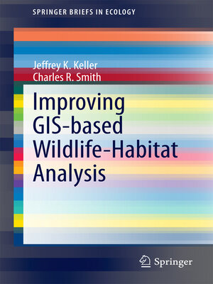 cover image of Improving GIS-based Wildlife-Habitat Analysis